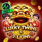 Lucky Twins & 9 Lions